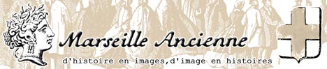 Ce site vous propose de découvrir l'évolution et le développement de Marseille à travers l'image et l'histoire. Vous trouverez ici des illustrations, de vieilles gravures, des photographies montrant Marseille telle que les marseillais anciens ont pu la découvrir et la vivre.